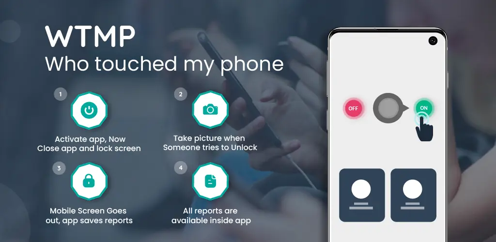 Secure Your Smartphone With WTMP Who touched my phone?